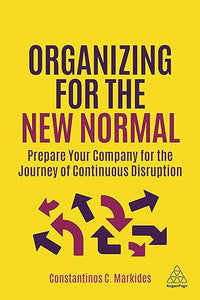 Organizing For The New Normal