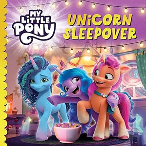 Mylittlepony Unicorn Sleepover