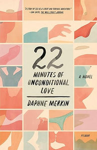 22 Minutes Of Unconditional Love /P