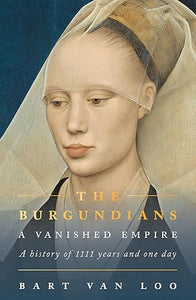 Burgundians: Vanished Empire /T