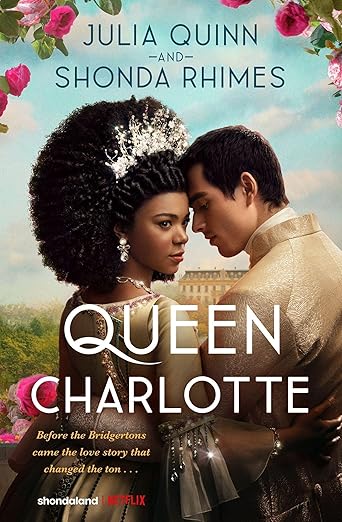 Queen Charlotte: Bridgerton Story /T