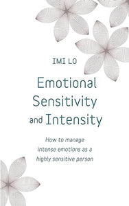 Understand Emotional Sensitivity