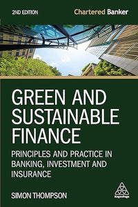 Green And Sustainable Finance 2E