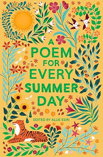A Poem for Every Summer Day (A Poem for Every Day and Night of the Year)