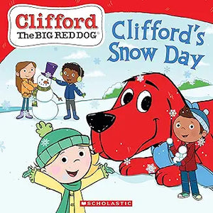 Clifford'S Snow Day Storybook