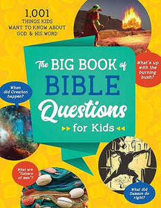 The Big Book Of Bible Questions For Kids