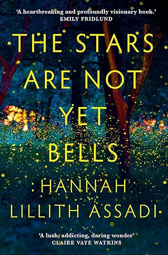 Stars Are Not Yet Bells