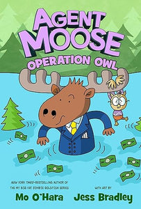 Agent Moose 3: Operation Owl
