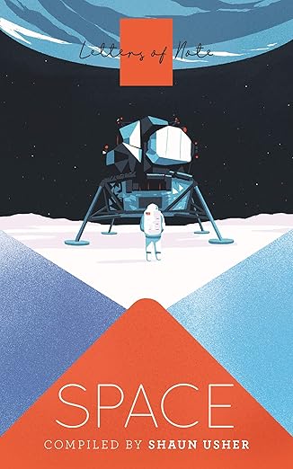 Letters Of Note: Space