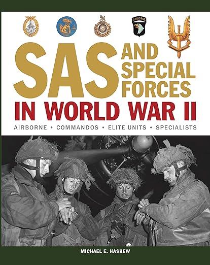 SAS and Special Forces in World War II: Airborne - Commandos