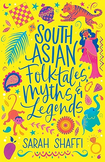 Schclassics South Asian Folktales Myths & Legends