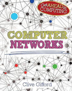 Get Ahead In Computing: Computer Networks