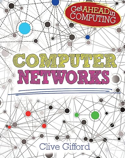 Get Ahead In Computing: Computer Networks