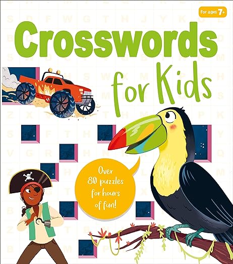 Crosswords for Kids: Over 80 Puzzles for Hours of Fun!