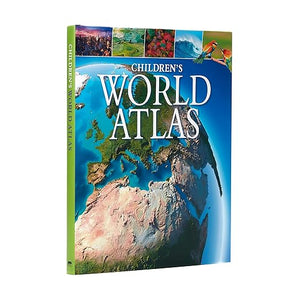 Children's World Atlas (Arcturus Children’s Reference Library, 12)