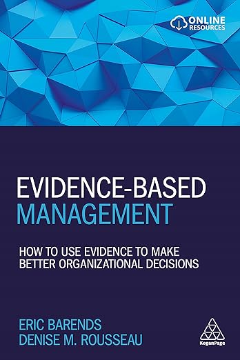 Evidence-Based Management  (Only Copy)