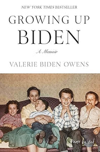 Growing Up Biden /H    (Only Copy)