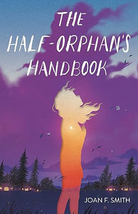 Half-Orphan'S Handbook