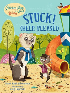 Chicken Soup Soul Babies: Stuck