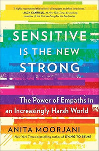 Sensitive Is The New Strong /T