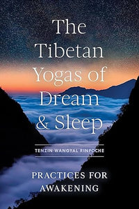 Tibetan Yogas Of Dream And Sleep /T