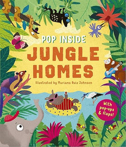 Pop Inside: Jungle Homes (pop up)