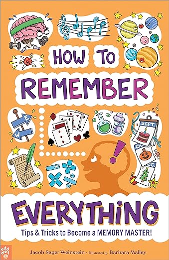How To Remember Everything