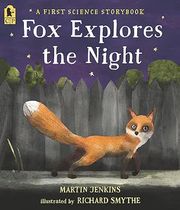 Fox Explores Night: First Science Storybk