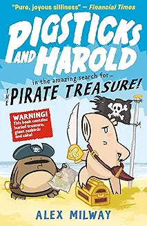 Pigsticks & Harold & Pirate Treasure
