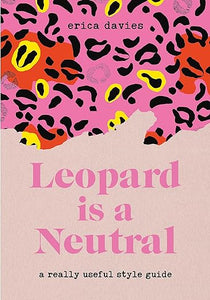 Leopard is Neutral: A Really Useful Style Guide