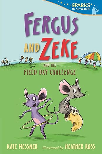 Fergus & Zeke & Field Day Challenge