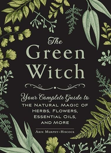 Green Witch: Your Complete Guide