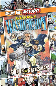 Show Me Hist: George Washington