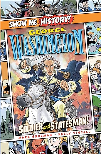 Show Me Hist: George Washington