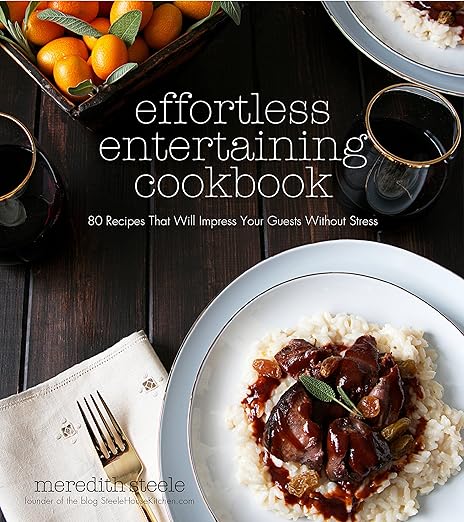 Effortless Entertaining Cookbook /T