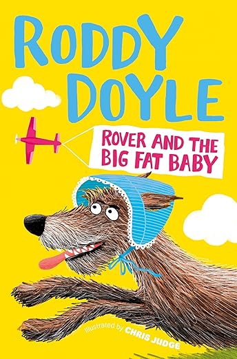 Rover & Big Fat Baby