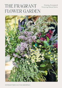 The Fragrant Flower Garden /T