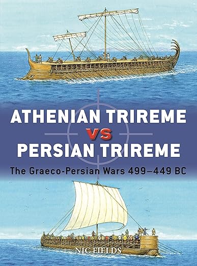 Due122 Athenian Vs Persian Trireme