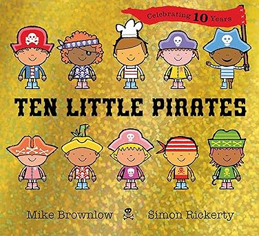 Ten Little Pirates Anniversary