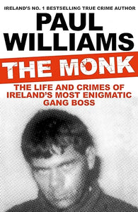 Monk: Ireland'S Gang Boss