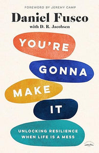 You'Re Gonna Make It