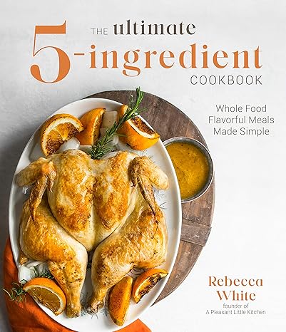 Ultimate 5-Ingredient Cookbook /T