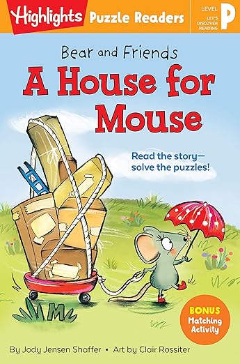 Bear & Friends: A House For Mouse