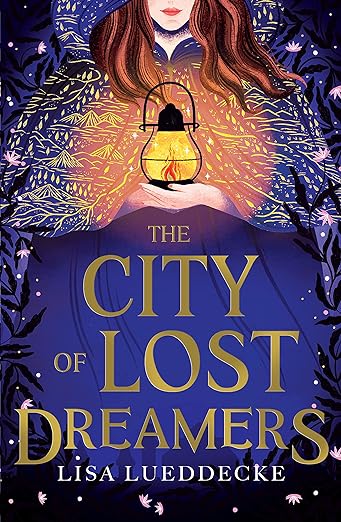 City Of Lost Dreamers