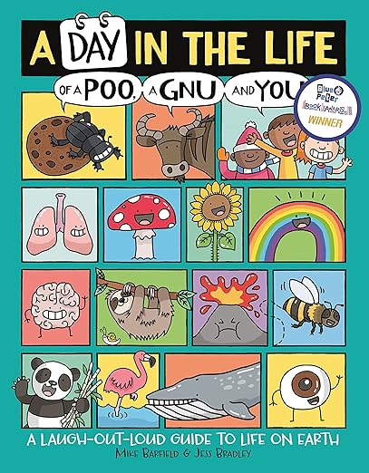 A Day In Life Of A Poo; A Gnu qnd You - Winner of the Blue Peter Book Award 2021