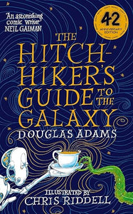 The Hitchhiker's Guide to the Galaxy Illustrated Edition