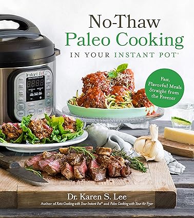 No-Thaw Paleo Cooking In Your Insta /T