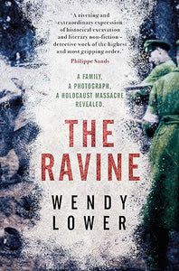 Ravine: A Holocaust Massacre