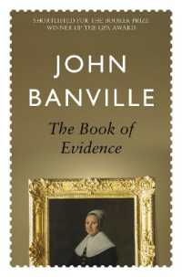 The Book Of Evidence - MAN BOOKER PRIZE FINALIST