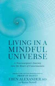 Living In A Mindful Universe